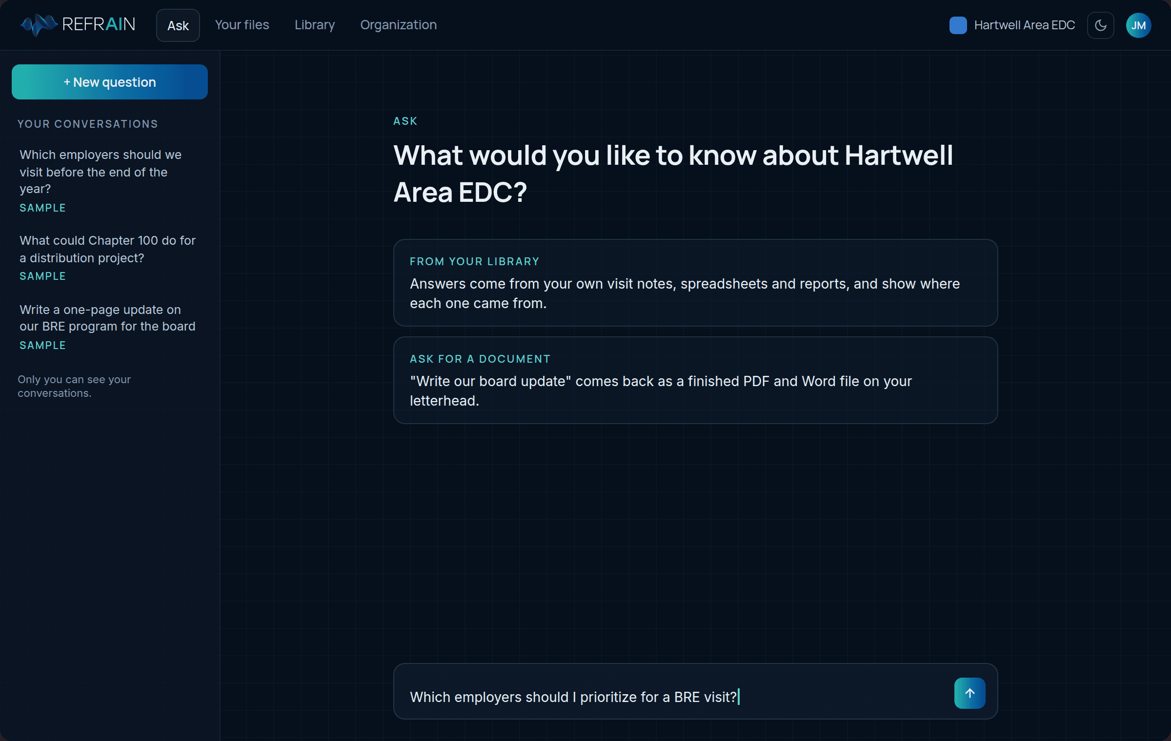 Refrain's Ask screen, with a question about which employers to prioritize for a visit typed into the box.